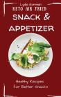 Keto Air Fried Snack And Appetizer - Preview