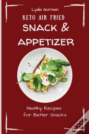 Capa do artigo Keto Air Fried Snack & Appetizer
