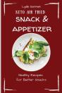 Keto Air Fried Snack & Appetizer - Preview