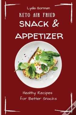 Capa do artigo Keto Air Fried Snack & Appetizer