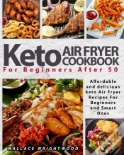Capa do artigo Keto Air Fryer Cookbook For Beginners After 50