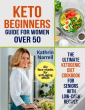 Keto Beginners Guide For Women Over 50