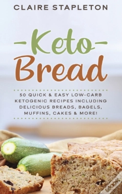 Capa do artigo Keto Bread: 50 Quick   Easy Low-Carb Ket