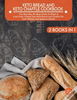 Capa do artigo Keto Bread And Keto Chaffle Cookbook