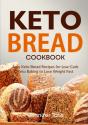 Keto Bread Cookbook - Preview