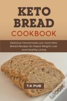 Keto Bread Cookbook