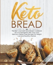 Capa do artigo Keto Bread: The Best Low-Carb Keto Bread