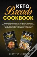 Keto Breads Cookbook