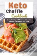 Keto Chaffle Cookbook