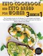 Keto Cookbook And Keto Bread For Women - Preview