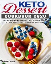 Keto Dessert Cookbook 2020