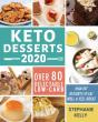 Keto Desserts 2020: Over 80 Delectable L - Preview