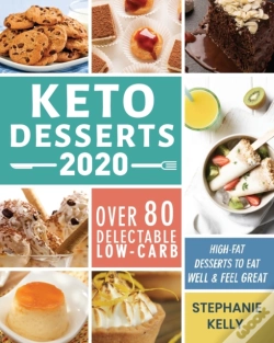 Capa do artigo Keto Desserts 2020: Over 80 Delectable L