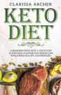 Keto Diet: A Beginners Guide With A Step - Preview