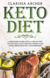 Capa do artigo Keto Diet: A Beginners Guide With A Step