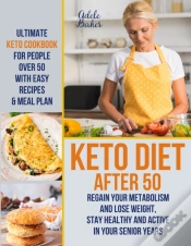 Capa do artigo Keto Diet After 50: Ultimate Keto Cookbo