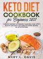 Keto Diet Cookbook For Beginners 2021 - Preview