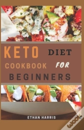 Keto Diet Cookbook For Beginners