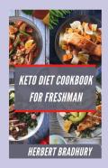 Keto Diet Cookbook For Freshman