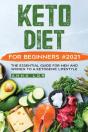 Keto Diet For Beginners #2021 - Preview