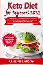 Keto Diet For Beginners 2021 - Preview