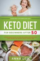 Keto Diet For Beginners After 50