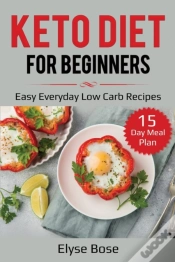 Capa do artigo Keto Diet For Beginners: Easy Everyday L