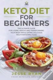 Capa do artigo Keto Diet For Beginners: The Ultimate Gu