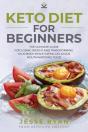 Keto Diet For Beginners: The Ultimate Gu - Preview