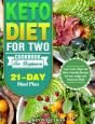 Keto Diet For Two Cookbook For Beginners - Preview