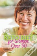 Keto Diet For Women Over 50