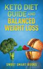 Keto Diet Guide And Balanced Weight Loss - Preview