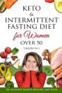 Keto & Intermittent Fasting Diet For Women Over 50 - Preview