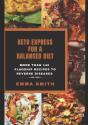 Keto Express For A Balanced Diet - Preview