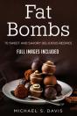 Keto Fat Bombs - Preview