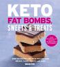 Keto Fat Bombs, Sweets & Treats - Preview