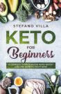 Keto For Beginners: A Complete 21-Day Pl - Preview