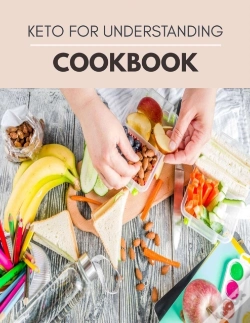 Capa do artigo Keto For Understanding Cookbook