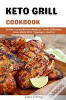 Keto Grill Cookbook