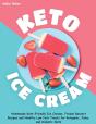 Keto Ice Cream - Preview