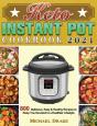 Keto Instant Pot Cookbook 2021 - Preview