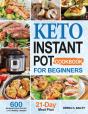 Keto Instant Pot Cookbook For Beginners - Preview