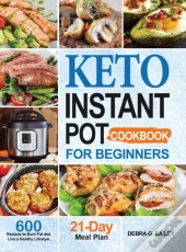 Keto Instant Pot Cookbook For Beginners