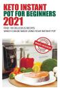 Keto Instant Pot For Beginners - Preview