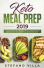 Keto Meal Prep 2019: A Step By Step 30-D - Preview