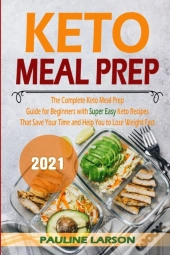 Keto Meal Prep 2021