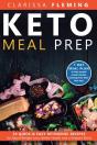 Keto Meal Prep: 50 Quick & Easy Ketogeni - Preview