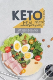 Keto Meal Prep Cookbook For Beginners