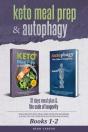 Keto Meal Prep & Autophagy - Books 1-2 - Preview