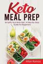 Keto Meal Prep: Simplify Your Keto Diet. - Preview